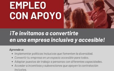 Empleo con Apoyo: La Clave para una Empresa Inclusiva y Accesible